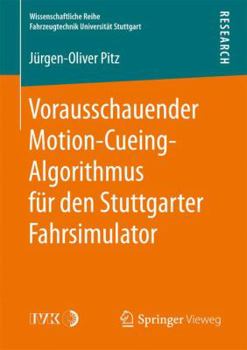 Paperback Vorausschauender Motion-Cueing-Algorithmus Für Den Stuttgarter Fahrsimulator [German] Book