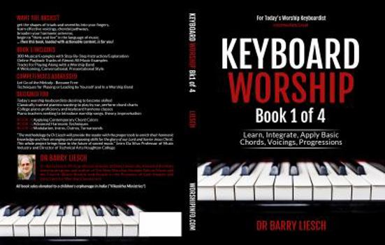 Paperback Keyboard Worship: Learn, Integrate, Apply Basic Chords, Voicings, Progressions (Keyboard Worship Books 1 - 4) Book