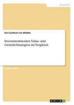 Paperback Investmentmoden: Value- und Growth-Strategien im Vergleich [German] Book