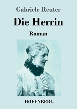 Paperback Die Herrin: Roman [German] Book