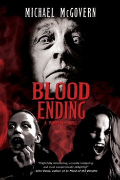 Paperback Blood Ending: A Vampire Novel Book