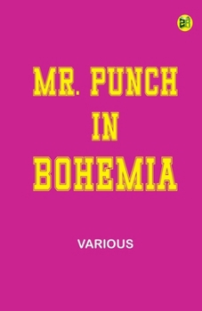 Mr. Punch in Bohemia