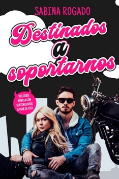 Paperback Destinados a Soportarnos [Spanish] Book
