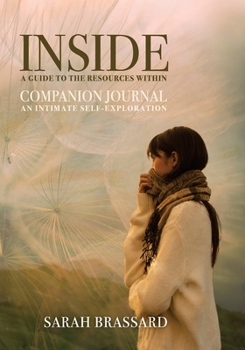 Paperback Inside A Guide to the Resources Within: Companion Journal Book