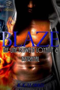 Paperback Blaze: A thin line between the love of Blaze... Book