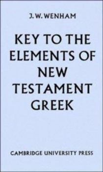 Paperback Key to the Elements of New Testament Greek Book