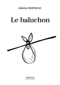 Paperback Le baluchon [French] Book