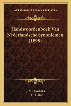 Paperback Handwoordenboek Van Nederlandsche Synoniemen (1898) [Dutch] Book