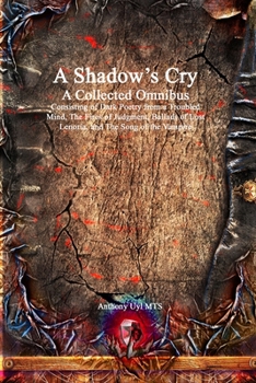 Paperback A Shadow's Cry A Collected Omnibus Book