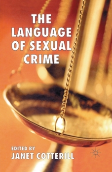 Paperback The Language of Sexual Crime Book