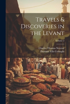 Paperback Travels & Discoveries in the Levant; Volume 2 Book