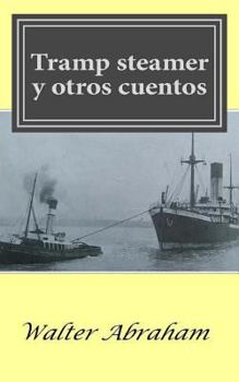 Paperback Tramp steamer y otros cuentos [Spanish] Book