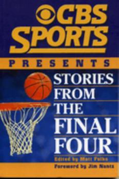 CBS Sports Presents : Stories From the Final Four