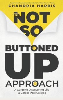 Paperback The Not So Buttoned Up Approach Book