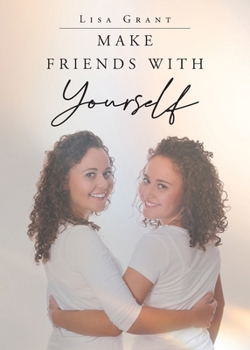 Paperback Make Friends With Yourself Book