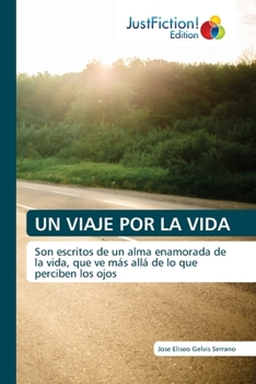 Paperback Un Viaje Por La Vida [Spanish] Book