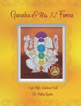 Paperback Ganesha & His 32 Forms Book