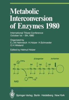 Paperback Metabolic Interconversion of Enzymes 1980: International Titisee Conference October 1st - 5th, 1980 Book