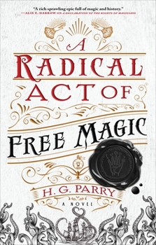 Hardcover A Radical Act of Free Magic Book