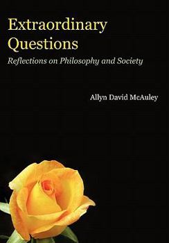 Hardcover Extraordinary Questions: Reflections on Philosophy and Society Book