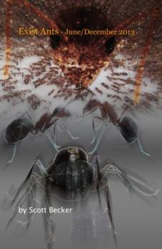 Paperback Exist Ants - June/December 2013 Book