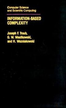 Information-Based Complexity (Computer Science and Scientific Computing)