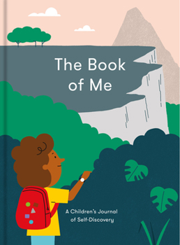 Paperback The Book of Me: A Children's Journal of Self-Discovery Book