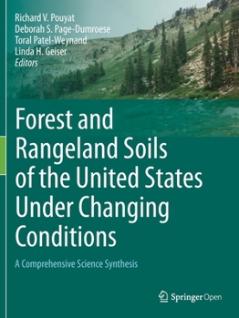 Paperback Forest and Rangeland Soils of the United States Under Changing Conditions: A Comprehensive Science Synthesis Book