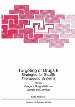 Paperback Targeting of Drugs 6: Strategies for Stealth Therapeutic Systems Book