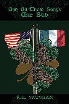 Paperback And All Their Songs Are Sad Book