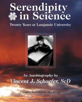 Paperback Serendipity in Science: Twenty Years at Langmuir University Book
