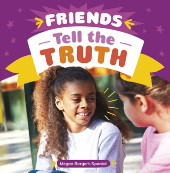 Hardcover Friends Tell the Truth Book