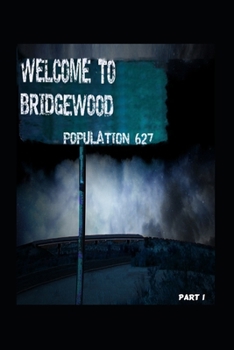 Paperback Welcome To Bridgewood Book