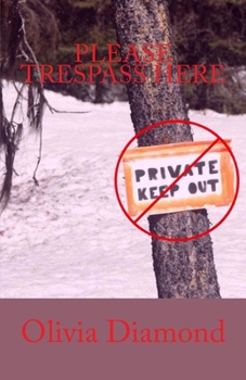 Paperback Please Trespass Here Book