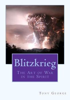 Paperback Blitzkrieg: The Art of War in the Spirit Book
