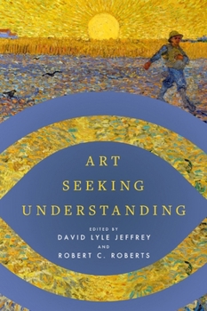 Paperback Art Seeking Understanding Book