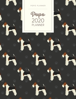 Paperback Popo 2020 Planner: Monthly Weekly Daily - Dated With Todo Notes - Fox Terrier Book
