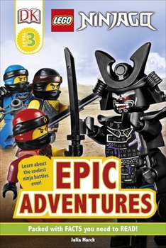 LEGO NINJAGO Epic Adventures - Book  of the DK Readers Level 3