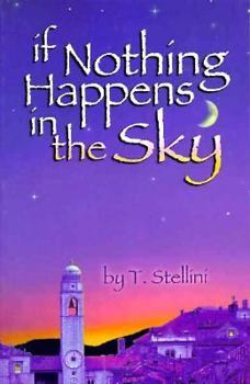 Paperback If Nothing Happens in the Sky Book