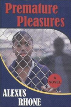 Hardcover Premature Pleasures Book