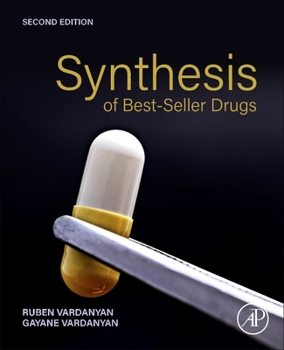 Paperback Synthesis of Best-Seller Drugs Book