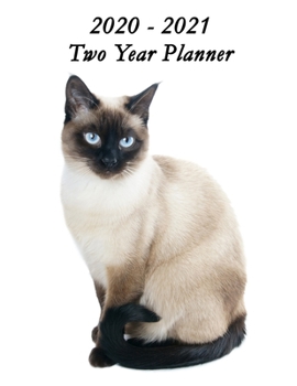 2020 - 2021 Two Year Planner: Beautiful Siamese Cat Cover - Includes Major U.S. Holidays and Sporting Events