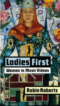 Paperback Ladies First: Women in Music Videos Book
