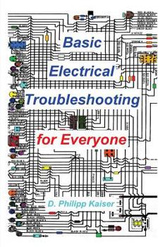 Paperback Basic Electrical Troubleshooting for Everyone Book