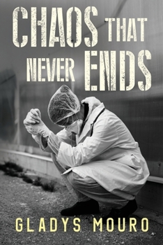 Paperback Chaos That Never Ends Book