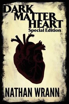 Paperback Dark Matter Heart - Special Edition Book