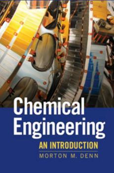 Chemical Engineering South Asian Edition: An Introduction - Book  of the Cambridge Series in Chemical Engineering