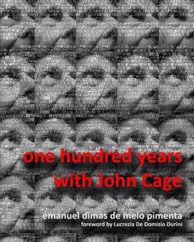 Paperback One Hundred Years with John Cage Book