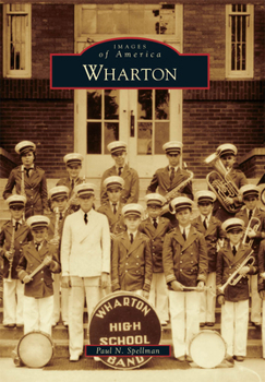 Wharton - Book  of the Images of America: Texas