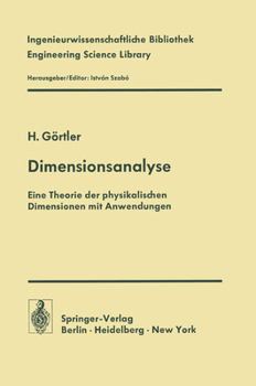 Paperback Dimensionsanalyse: Theorie Der Physikalischen Dimensionen Mit Anwendungen [German] Book